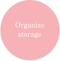 Organize storage